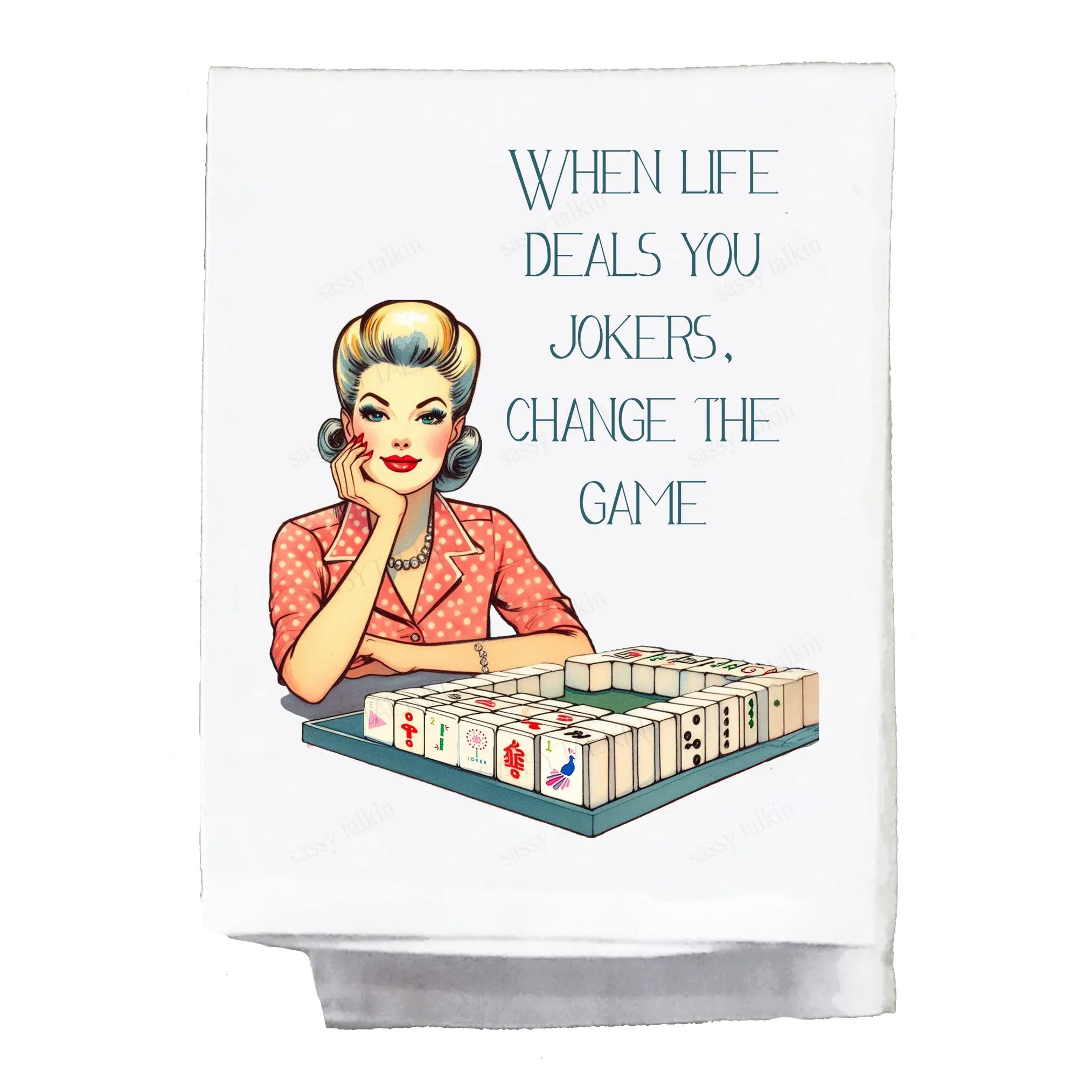 Sassy Girl Dish Towel | When Life Deals You Jokers